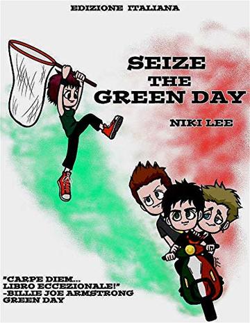 Seize the Green Day: Edizione Italiana